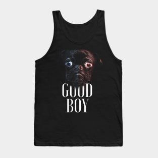 Good Boy - Pug Tank Top